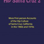 “Hip Santa Cruz 2” edited by Ralph Abraham